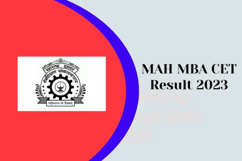 MAH MBA CET Result 2023: Check Out the Latest Updates on Result Date & Time
